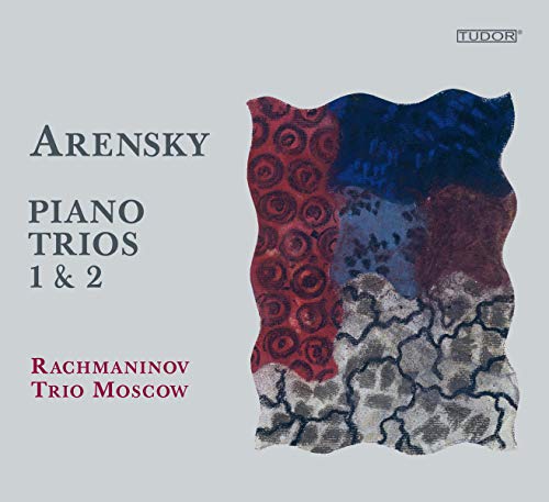CD cover for Arensky’s Piano Trios, featuring abstract red and blue art.