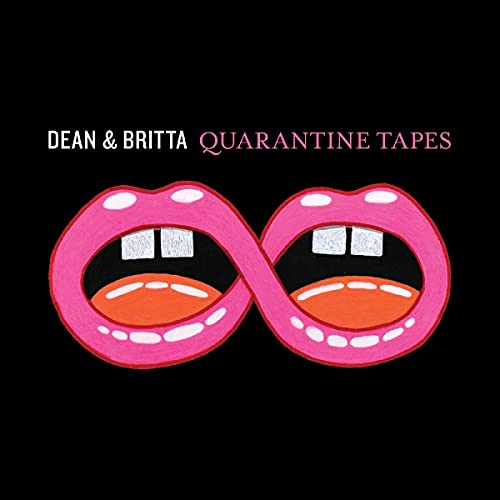 Album cover for Dean & Britta’s “Quarantine Tapes” featuring pink lips.