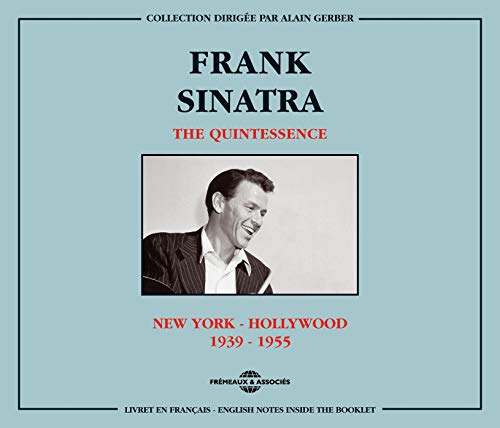 Frank Sinatra album cover, “The Quintessence 1939-1955”, with portrait.