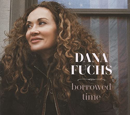 CD cover featuring Dana Fuchs with curly hair and album title.