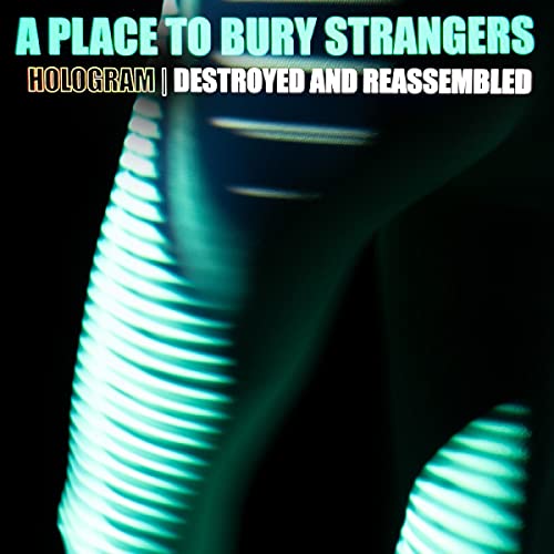 Album cover for A Place To Bury Strangersā āHologramā with blue light effects.