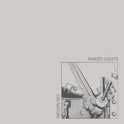 Naked Lights “On Nature” vinyl record cover with sketched machinery.