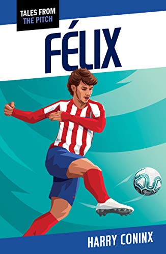 Felix (Tales from the Pitch)