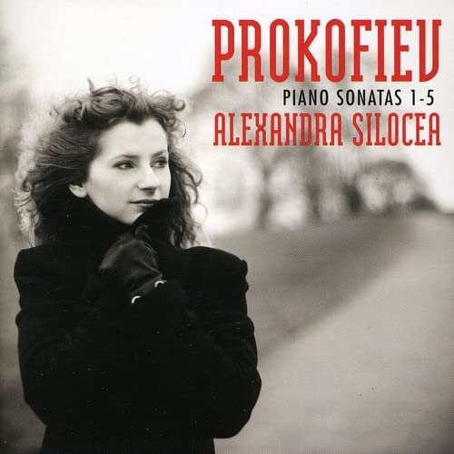 CD cover featuring pianist Alexandra Silocea and "Prokofiev Piano Sonatas" text.