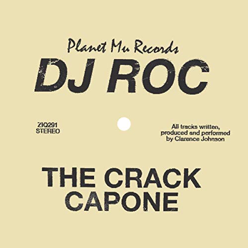 CD cover for DJ Roc’s “The Crack Capone” with beige background and black text.