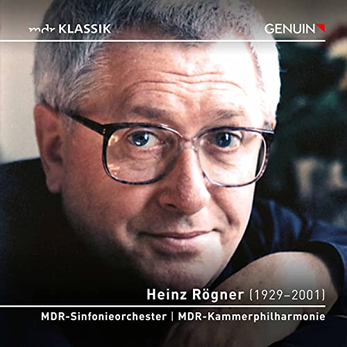 CD cover featuring portrait of conductor Heinz Rögner wearing glasses.