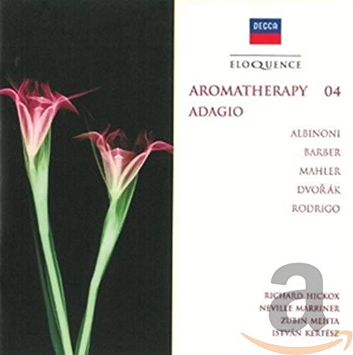 CD cover: pink calla lilies, text “Aromatherapy 04 Adagio”, Decca Eloquence label.