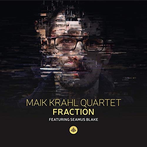 "Album cover with a distorted man's face and text 'Maik Krahl Quartet Fraction'."