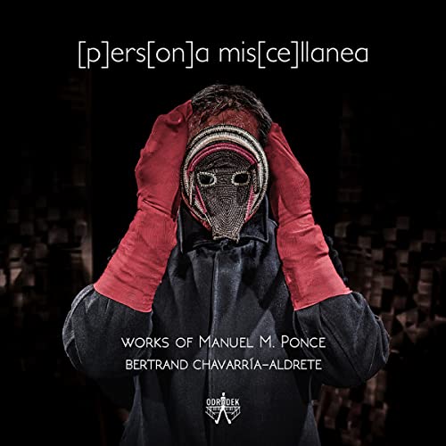 Person in suit and metallic mask, album cover for Manuel Ponce works.