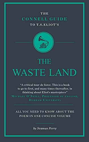 The Connell Guide to T.S. Eliot's The Wasteland