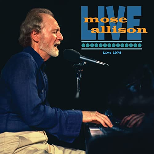 Mose Allison at a piano with a microphone, album cover for "Live 1978".