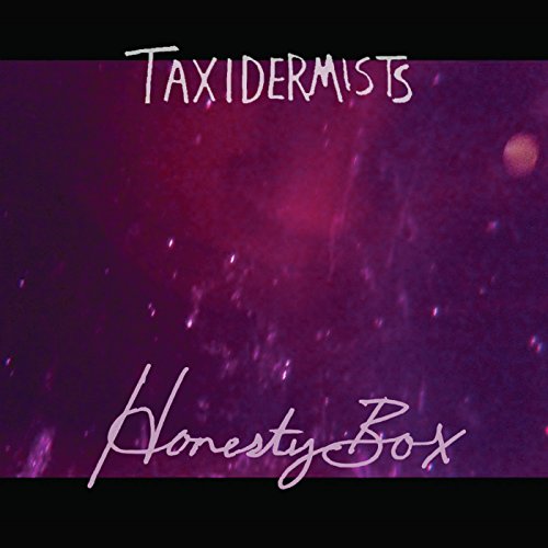 The image is a purple album cover with white text. Alt text: Purple album cover with "Taxidermists" and "Honesty Box" in white text.
