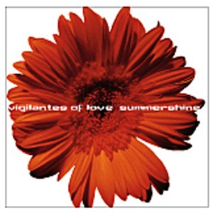 Red flower with text "Vigilantes of love summershine" on a white background, framed by a thin border.