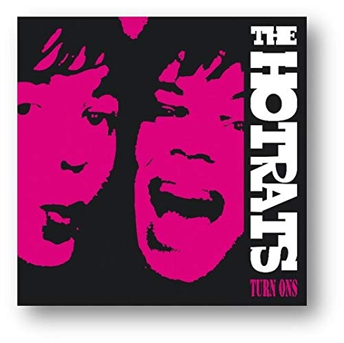 Album cover for The Hotrats’ “Turn Ons” featuring distorted pink faces.