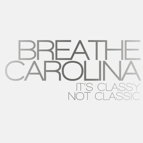 "Breathe Carolina album cover with gray text on a white background."