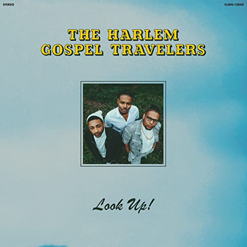 CD cover for "The Harlem Gospel Travelers - Look Up!" featuring three men.