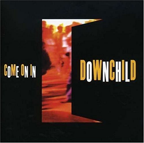 CD cover for Downchild’s “Come On In” with a doorway image.