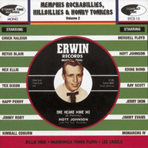 CD cover for “Memphis, Rockabillies, Hillbillies & Honkytonkers Vol.2” featuring Erwin Records.