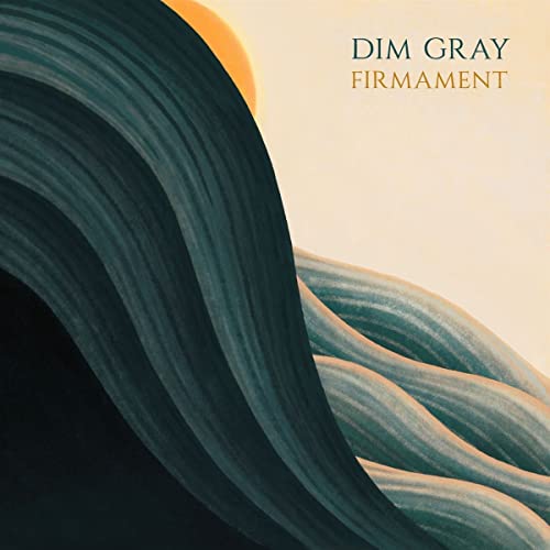 Album cover for Dim Gray’s “Firmament” featuring abstract wave-like shapes.