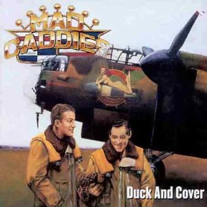 CD cover: Mad Caddies’ “Duck and Cover” featuring a WWII bomber and pilots.