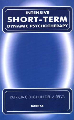 Intensive Short-Term Dynamic Psychotherapy: Theory and Technique
