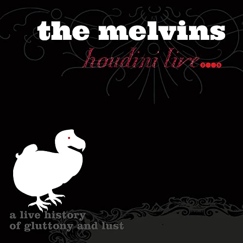 Black album cover with white dodo bird and red text: "the melvins houdini live".
