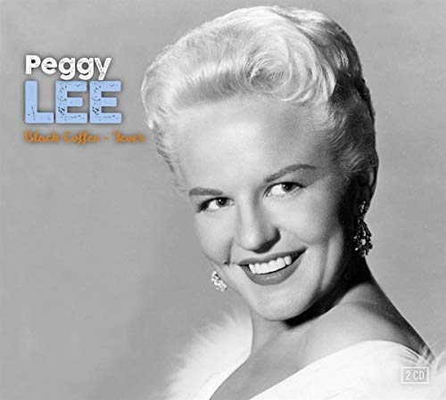 Peggy Lee's album cover: black-and-white portrait, smiling, with text "Peggy Lee" and "Black Coffee - Fever".