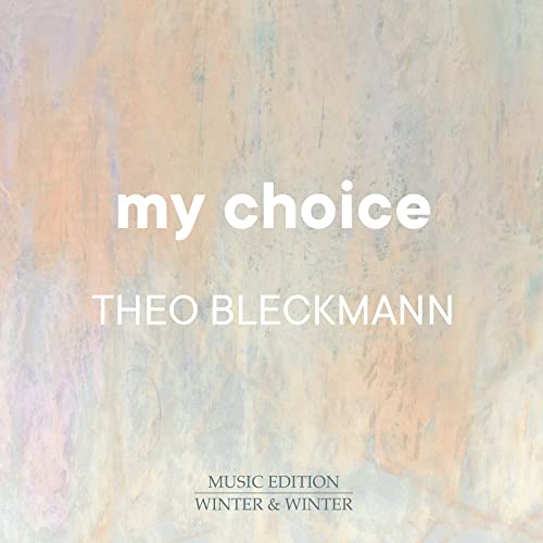 CD cover for Theo Bleckmann’s “My Choice” with abstract, pale background.