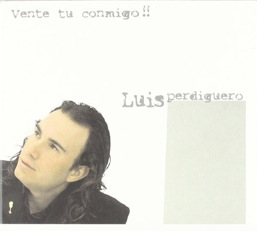 Placeholder image for "Luis Perdiguero - Vente Tu Conmigo" CD.
