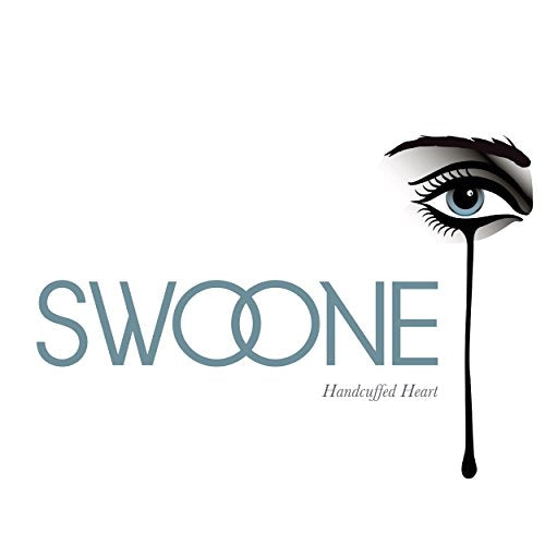 The image shows a CD cover with a stylized eye and the text "SWOONE Handcuffed Heart". For accessibility purposes, a suitable alt text could be: "CD cover with stylized eye and text 'SWOONE Handcuffed Heart'".