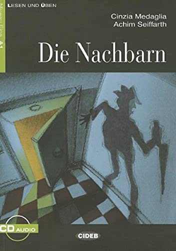 Lesen und Uben: Die Nachbarn + CD (Lesen Und Uben, Niveau Zwei)