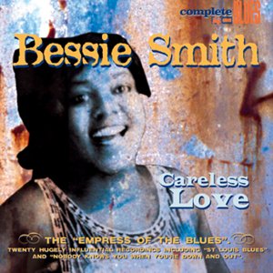 Bessie Smith's portrait on a CD cover for “Careless Love.”