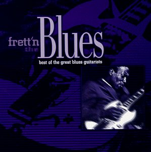 CD cover for āFrettān Bluesā featuring a blues guitarist in profile.
