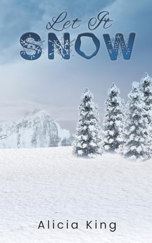 Let It Snow