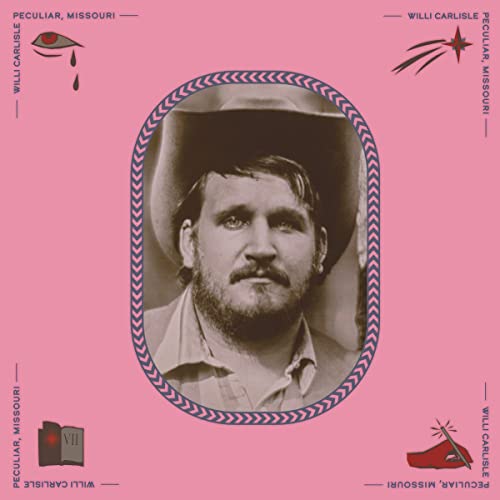 Album cover for Willi Carlisle’s “Peculiar, Missouri” featuring a portrait.