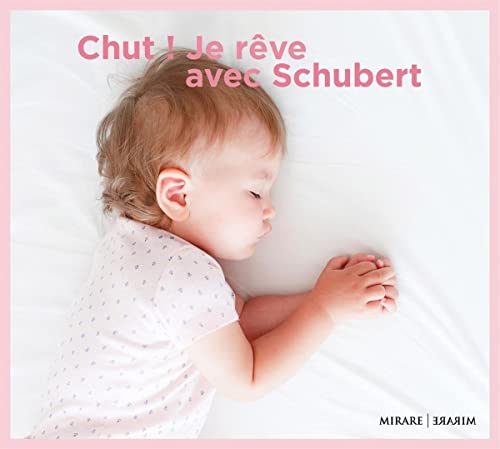 CD cover: sleeping baby on white bedding, pink text “Chut! Je rêve…”