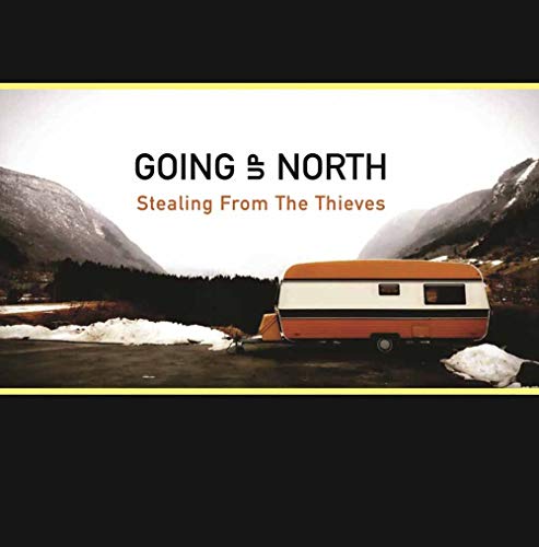 Vinyl album cover: mountains, trailer, and text "Going Up North.