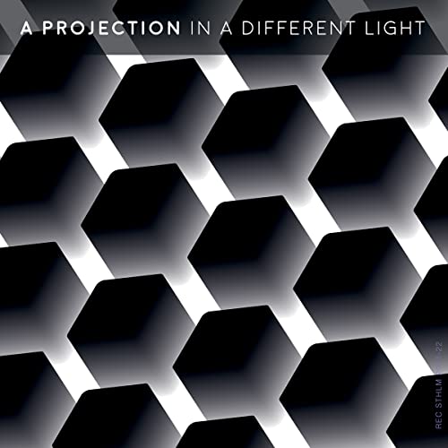 Album cover for “Projection - In A Different Light” with geometric shapes.