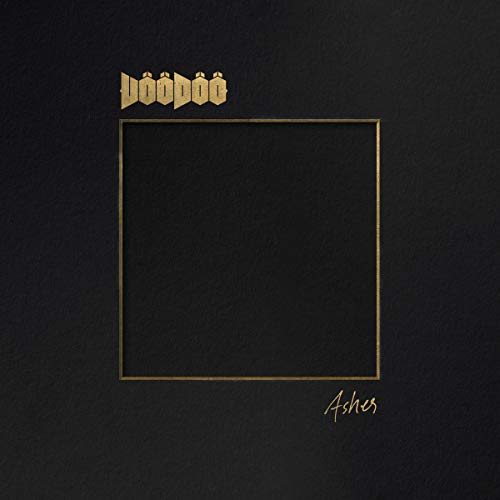 Black album cover with gold text reading "Voodoo" and "Ashes" within a frame.