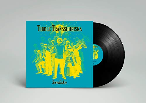 Vinyl record and cover for Tibble Transsibiriska - Swedisko, featuring a band illustration.