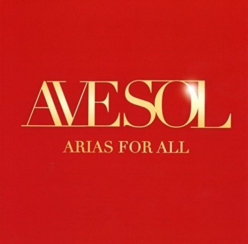 Red album cover with "AVESOL" and "ARIAS FOR ALL" in gold lettering.