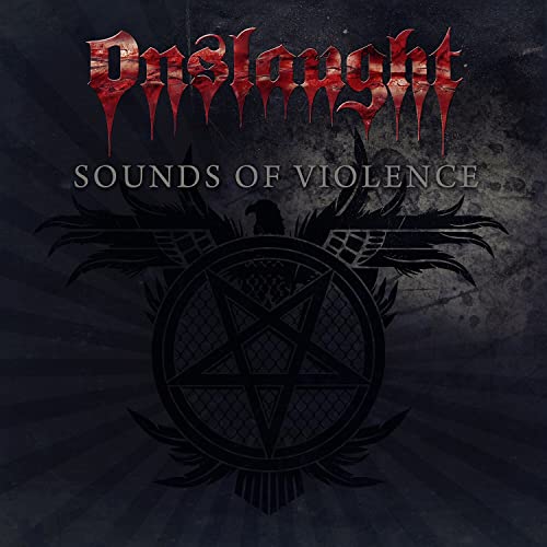 CD cover for Onslaught’s “Sounds of Violence” featuring a pentagram and eagle.
