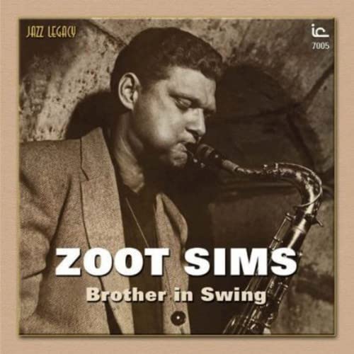 Zoot Sims playing saxophone on the album cover “Brother In Swing.”