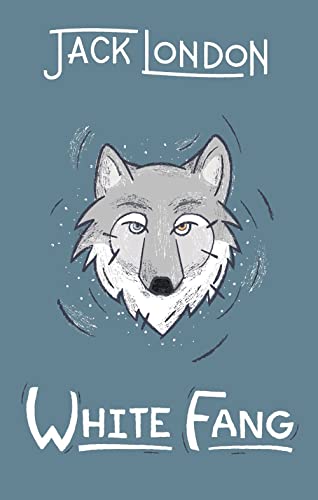 White Fang (Wilderness Series)