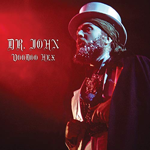 Album cover for "Voodoo Hex" by Dr. John, featuring a man in a white hat.