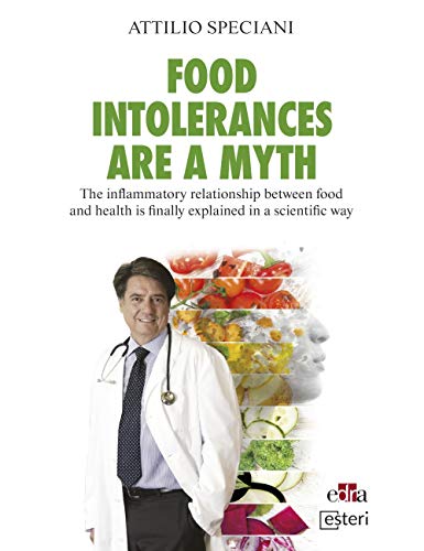 "Book cover with a doctor, title 'Food intolerances are a myth', and images of food."