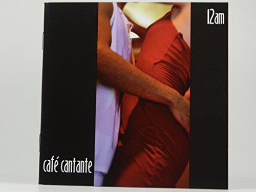 CD cover: couple embracing, dark background, text “Cafe Cantante 12am”.
