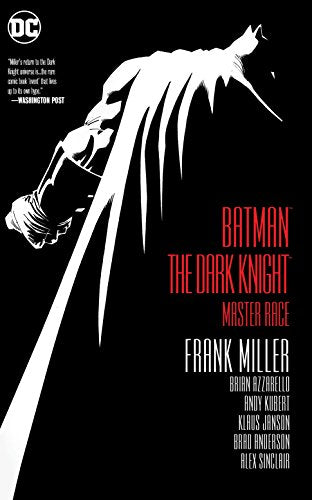 Batman: Dark Knight III: The Master Race