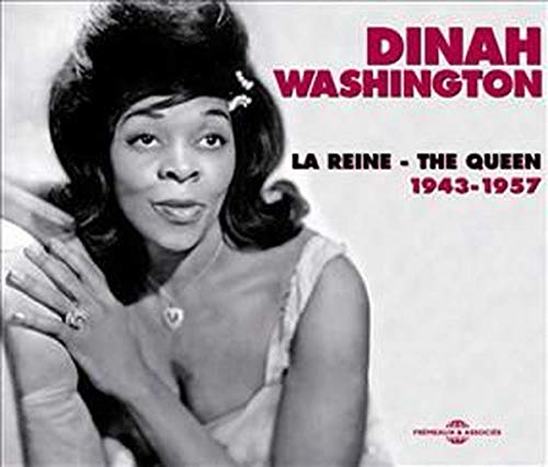 Dinah Washington portrait on CD cover, “La Reine - The Queen” text.