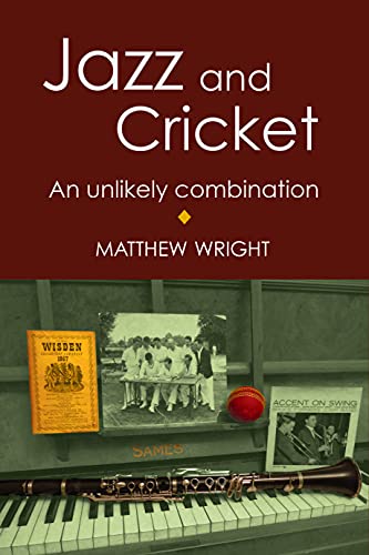 Jazz & Cricket - An Unlikely Combination